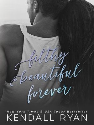 cover image of Filthy Beautiful Forever